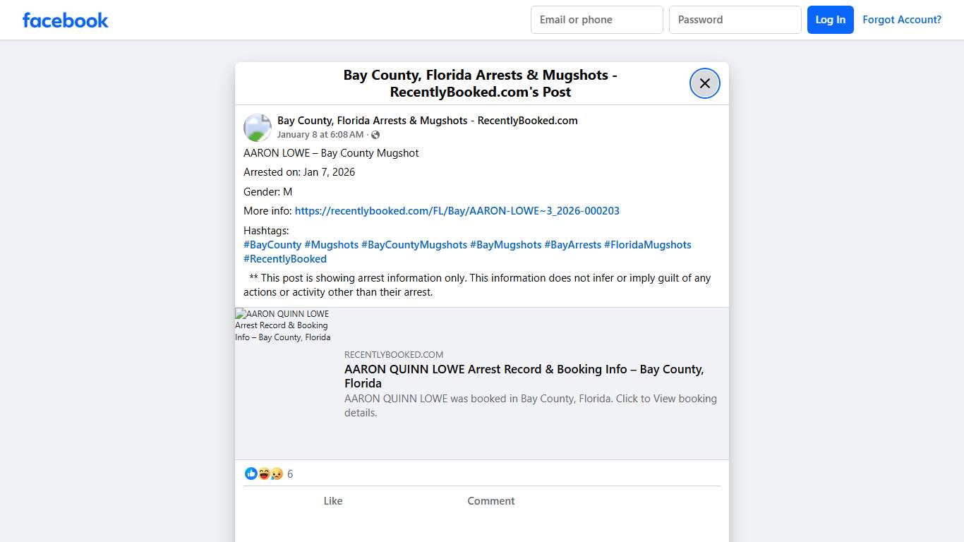 AARON LOWE – Bay County Mugshot Arrested on: Jan 7, 2026 Gender: M More info: https://recentlybooked.com/FL/Bay/AARON-LOWE~3_2026-000203 Hashtags: #BayCounty #Mugshots #BayCountyMugshots #BayMugshots #BayArrests #FloridaMugshots #RecentlyBooked ** This post is showing arrest information only. This information does not infer or imply guilt of any actions or activity other than their... - Bay County, Florida Arrests & Mugshots - RecentlyBooked.com Facebook