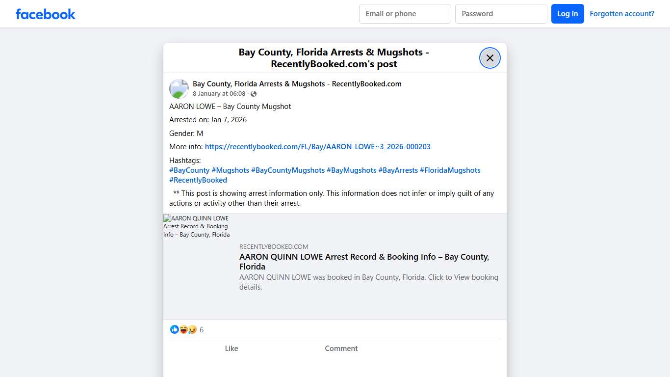 AARON LOWE – Bay County Mugshot Arrested on: Jan 7, 2026 Gender: M More info: https://recentlybooked.com/FL/Bay/AARON-LOWE~3_2026-000203 Hashtags: #BayCounty #Mugshots #BayCountyMugshots #BayMugshots #BayArrests #FloridaMugshots #RecentlyBooked ** This post is showing arrest information only. This information does not infer or imply guilt of any actions or activity other than their... - Bay County, Florida Arrests & Mugshots - RecentlyBooked.com Facebook